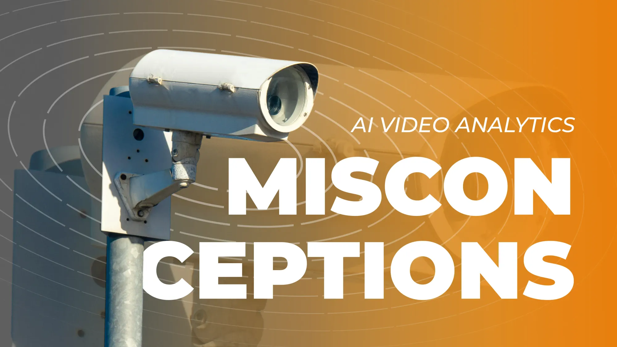 Mengupas Kesalahpahaman seputar AI Video Analytics